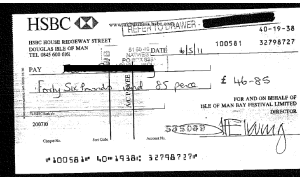 This picture shows an early refund cheque sent out by the Bay Festival and signed by Mr Irving.  The stamp from the bank shows that the cheque bounced